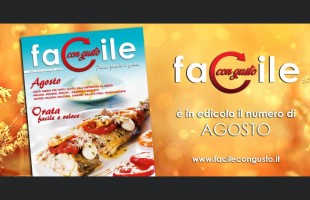 L'agosto di Facile con Gusto 