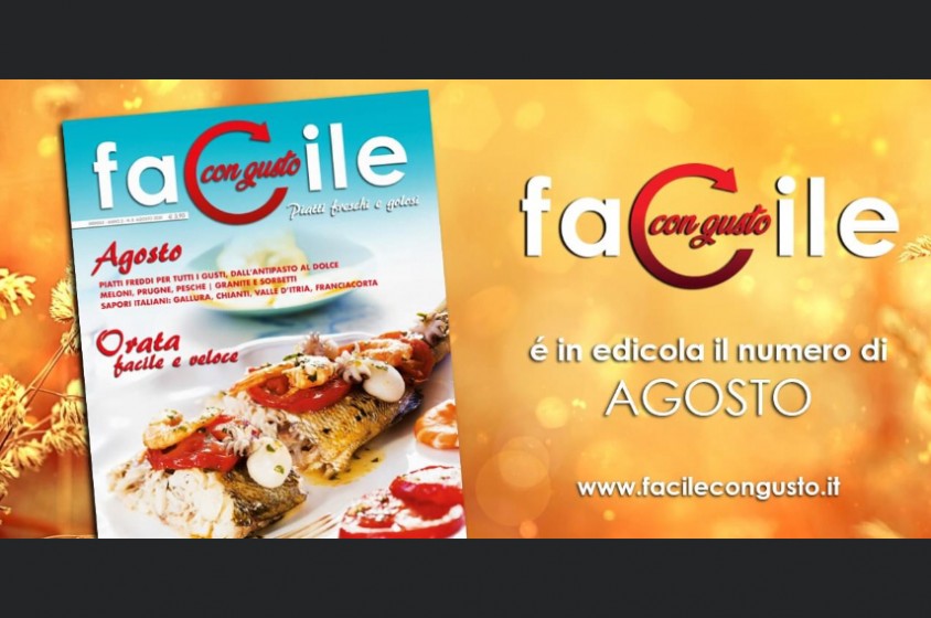 L'agosto di Facile con Gusto 